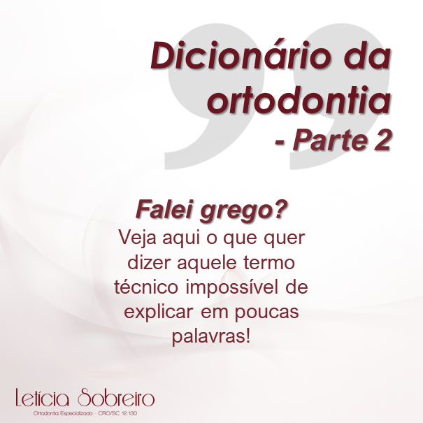 Quem tem medo do “freio de burro”? – Dra. Letícia Sobreiro